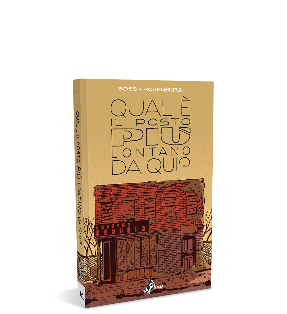 Qual è il posto più lontano da qui? Volume 1