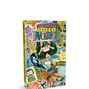 Speciale Odio Favolandia