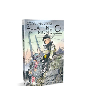 C'era una volta alla fine del mondo Volume 1 Variant
