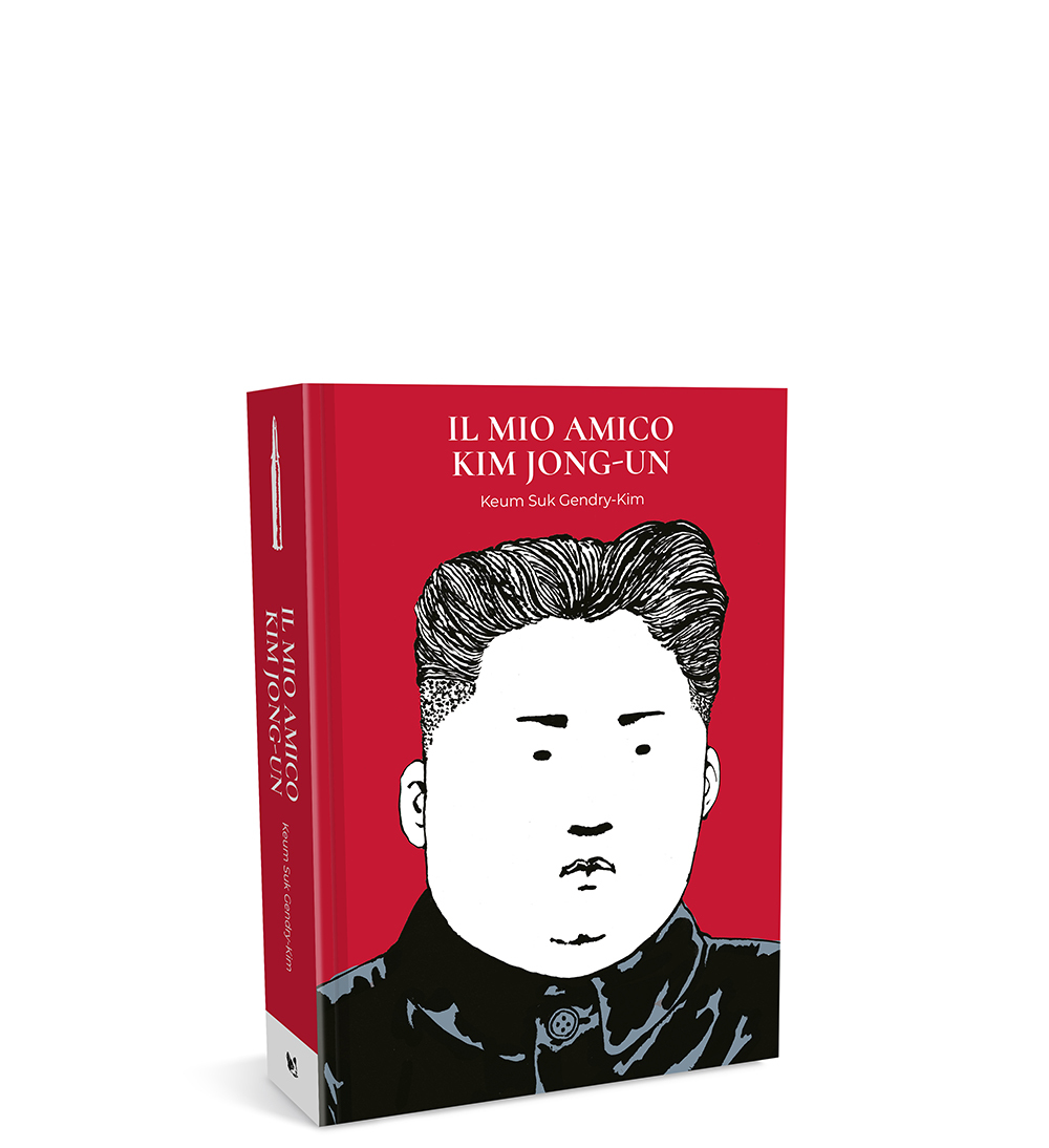 Il mio amico Kim Jong-un
