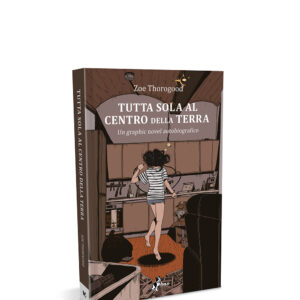 Tutta sola al centro della terra